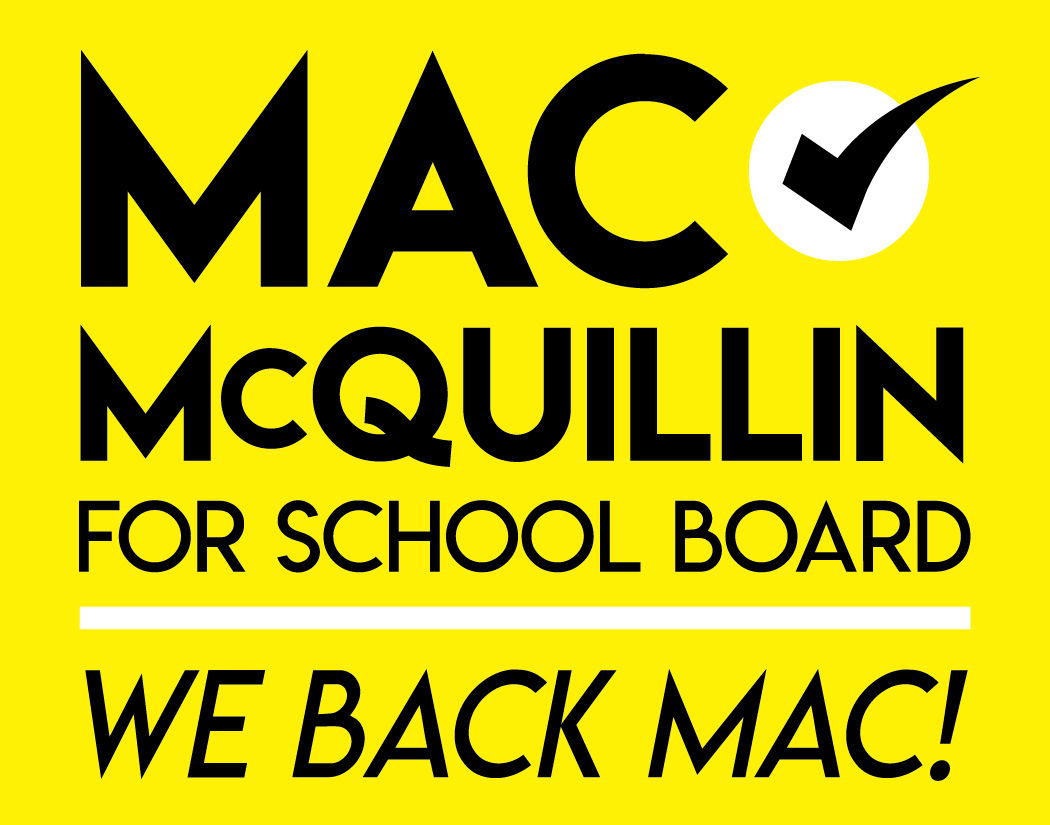 Mac McQuillin for School Board